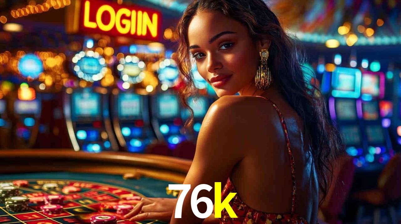 Slot Games 76k